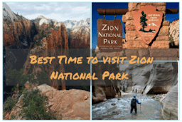 The Best Time To Visit Zion National Park